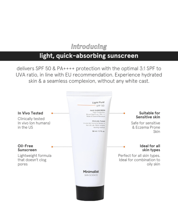 Click to see full view Minimalist Light Fluid Sunscreen SPF 50 for Oily Skin (PA++++) | Clinically Tested in US| No White Cast - Image 2